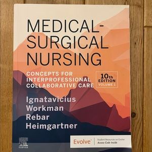 Medical-Surgical Nursing 10 Edition Ignatavicius Volume 1 & 2